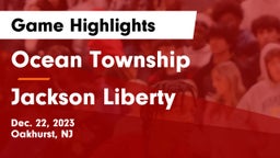Ocean Township  vs Jackson Liberty  Game Highlights - Dec. 22, 2023