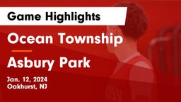 Ocean Township  vs Asbury Park  Game Highlights - Jan. 12, 2024