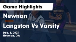 Newnan  vs Langston Vs Varsity Game Highlights - Dec. 8, 2023