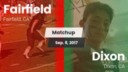 Matchup: Fairfield High vs. Dixon  2017
