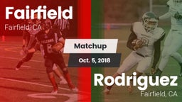 Matchup: Fairfield High vs. Rodriguez  2018