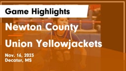 Newton County  vs Union Yellowjackets Game Highlights - Nov. 16, 2023