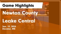 Newton County  vs Leake Central  Game Highlights - Jan. 19, 2024