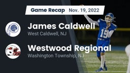 Recap: James Caldwell  vs. Westwood Regional  2022