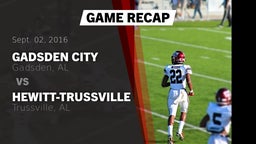Recap: Gadsden City  vs. Hewitt-Trussville  2016
