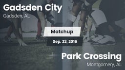 Matchup: Gadsden City High vs. Park Crossing  2016