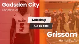 Matchup: Gadsden City vs. Grissom  2018