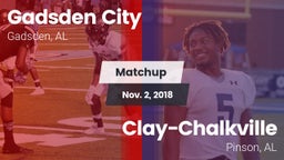 Matchup: Gadsden City vs. Clay-Chalkville  2018