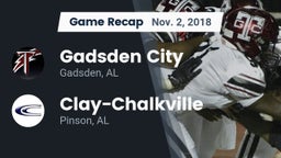Recap: Gadsden City  vs. Clay-Chalkville  2018
