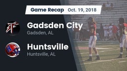 Recap: Gadsden City  vs. Huntsville  2018