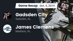 Recap: Gadsden City  vs. James Clemens  2019