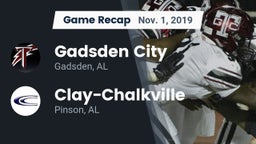 Recap: Gadsden City  vs. Clay-Chalkville  2019