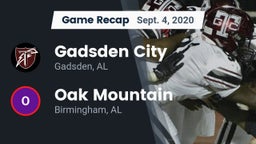 Recap: Gadsden City  vs. Oak Mountain  2020