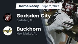 Recap: Gadsden City  vs. Buckhorn  2022