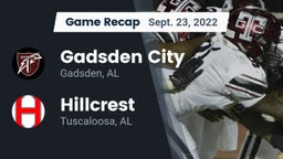 Recap: Gadsden City  vs. Hillcrest  2022