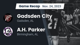 Recap: Gadsden City  vs. A.H. Parker  2023