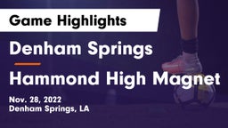 Denham Springs  vs Hammond High Magnet Game Highlights - Nov. 28, 2022
