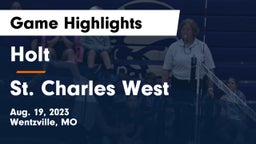Holt  vs St. Charles West  Game Highlights - Aug. 19, 2023