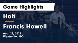 Holt  vs Francis Howell  Game Highlights - Aug. 28, 2023