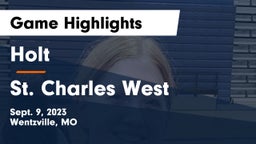Holt  vs St. Charles West  Game Highlights - Sept. 9, 2023