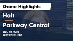 Holt  vs Parkway Central  Game Highlights - Oct. 18, 2023