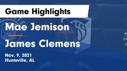 Mae Jemison  vs James Clemens  Game Highlights - Nov. 9, 2021