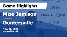 Mae Jemison  vs Guntersville  Game Highlights - Nov. 26, 2021