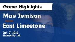 Mae Jemison  vs East Limestone  Game Highlights - Jan. 7, 2022