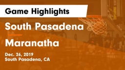 South Pasadena  vs Maranatha  Game Highlights - Dec. 26, 2019