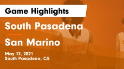 South Pasadena  vs San Marino  Game Highlights - May 12, 2021