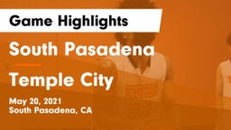 South Pasadena  vs Temple City  Game Highlights - May 20, 2021