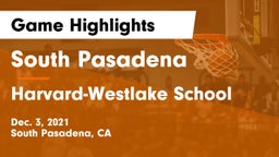 South Pasadena  vs Harvard-Westlake School Game Highlights - Dec. 3, 2021