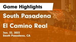 South Pasadena  vs El Camino Real  Game Highlights - Jan. 22, 2022