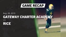 Recap: Gateway Charter Academy  vs. Rice  2015
