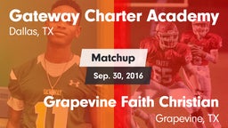Matchup: Gateway Charter vs. Grapevine Faith Christian  2016