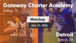 Matchup: Gateway Charter vs. Detroit  2016