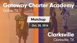 Matchup: Gateway Charter vs. Clarksville  2016