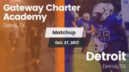 Matchup: Gateway Charter vs. Detroit  2017