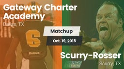 Matchup: Gateway Charter vs. Scurry-Rosser  2018