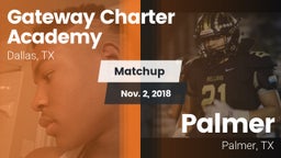 Matchup: Gateway Charter vs. Palmer  2018