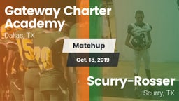 Matchup: Gateway Charter vs. Scurry-Rosser  2019