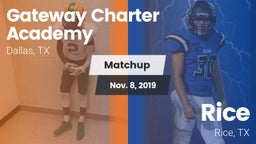 Matchup: Gateway Charter vs. Rice  2019