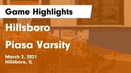 Hillsboro  vs Piasa Varsity Game Highlights - March 2, 2021
