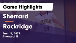 Sherrard  vs Rockridge Game Highlights - Jan. 11, 2023