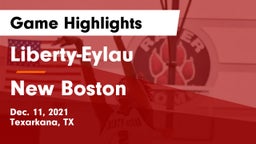 Liberty-Eylau  vs New Boston Game Highlights - Dec. 11, 2021
