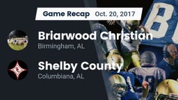 Recap: Briarwood Christian  vs. Shelby County  2017