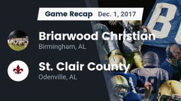 Recap: Briarwood Christian  vs. St. Clair County  2017