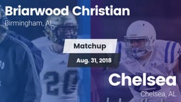 Matchup: Briarwood Christian vs. Chelsea  2018