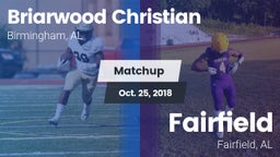 Matchup: Briarwood Christian vs. Fairfield  2018