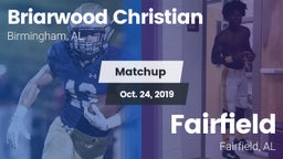 Matchup: Briarwood Christian vs. Fairfield  2019